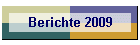 Berichte 2009