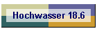 Hochwasser 18.6