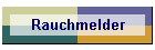 Rauchmelder