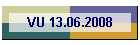 VU 13.06.2008
